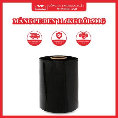MÀNG PE ĐEN 11.6KG LÕI 1.2KG WONDERLAND