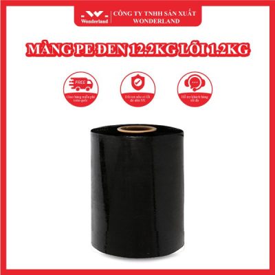 MÀNG PE ĐEN 12.2KG LÕI 1.2KG WONDERLAND