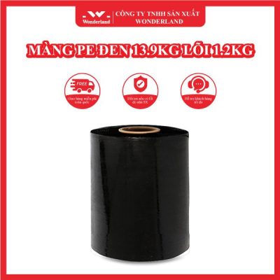 MÀNG PE ĐEN 13.9KG LÕI 1.2KG WONDERLAND
