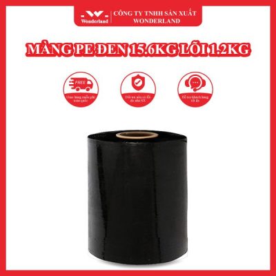 MÀNG PE ĐEN 15.6KG LÕI 1.2KG WONDERLAND