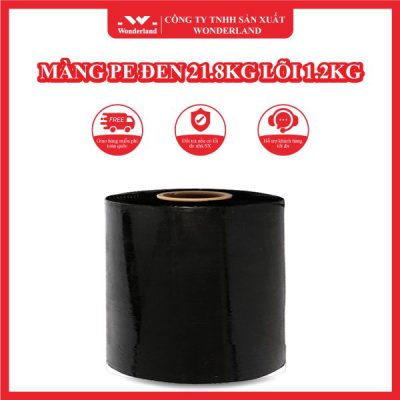 MÀNG PE ĐEN 21.8KG LÕI 1.2KG WONDERLAND