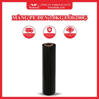 MÀNG PE ĐEN 3.0KG LÕI 200G WONDERLAND