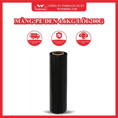 MÀNG PE ĐEN 4.6KG LÕI 200G WONDERLAND