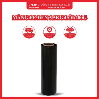 MÀNG PE ĐEN 5.5KG LÕI 200G WONDERLAND