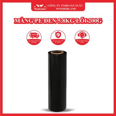 MÀNG PE ĐEN 5.8KG LÕI 200G WONDERLAND