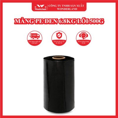 MÀNG PE ĐEN 6.8KG LÕI 500G WONDERLAND
