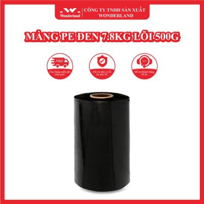MÀNG PE ĐEN 7.8KG LÕI 500G WONDERLAND