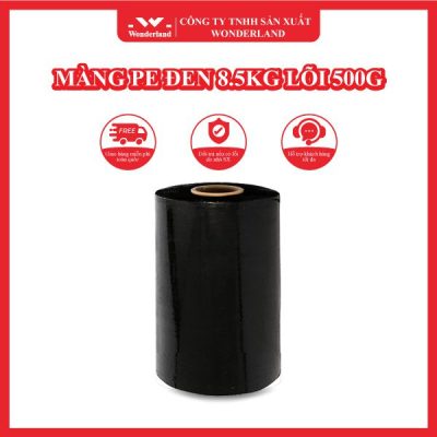 MÀNG PE ĐEN 8.5KG LÕI 500G WONDERLAND