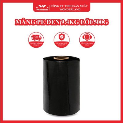 MÀNG PE ĐEN 9.4KG LÕI 500G WONDERLAND