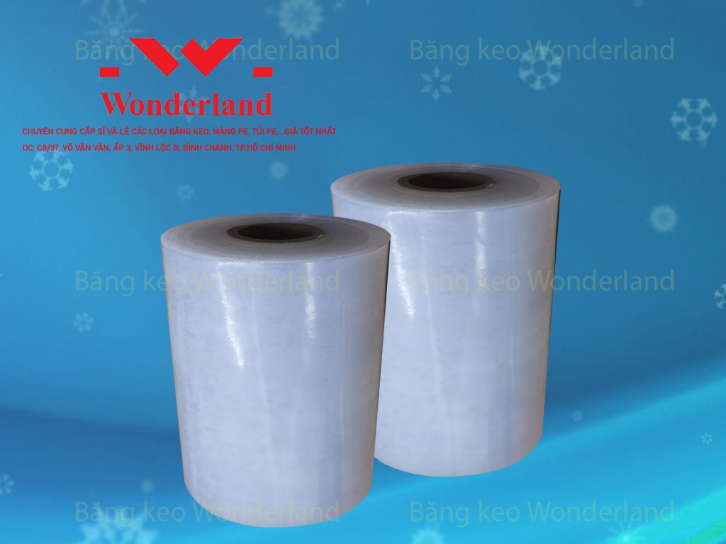 MÀNG PE QUẤN MÁY 11.8KG LÕI 500G CHẤT LƯỢNG CAO WONDERLAND