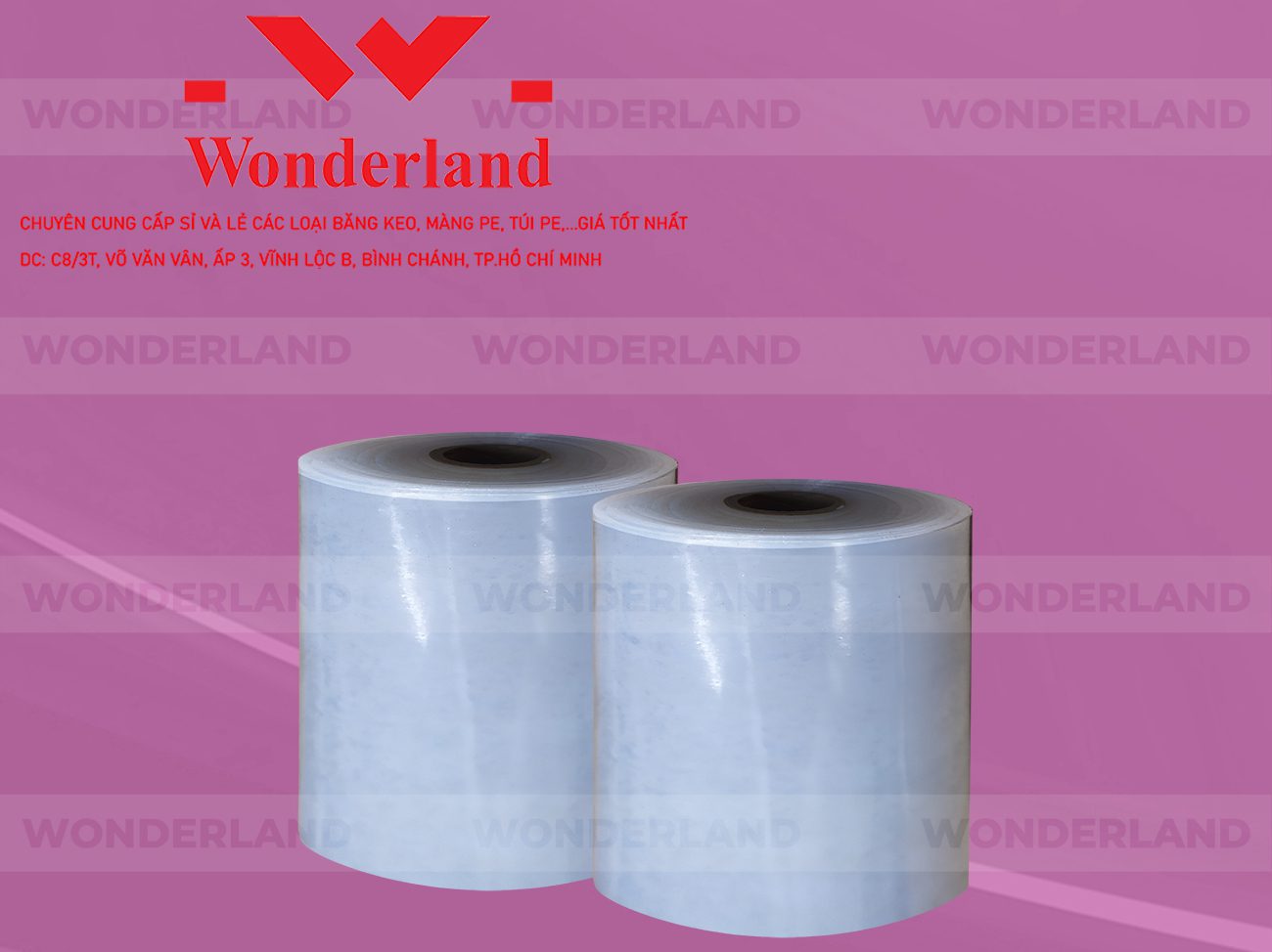 MÀNG PE QUẤN MÁY 21.8KG LÕI 1.2KG CHẤT LƯỢNG CAO WONDERLAND