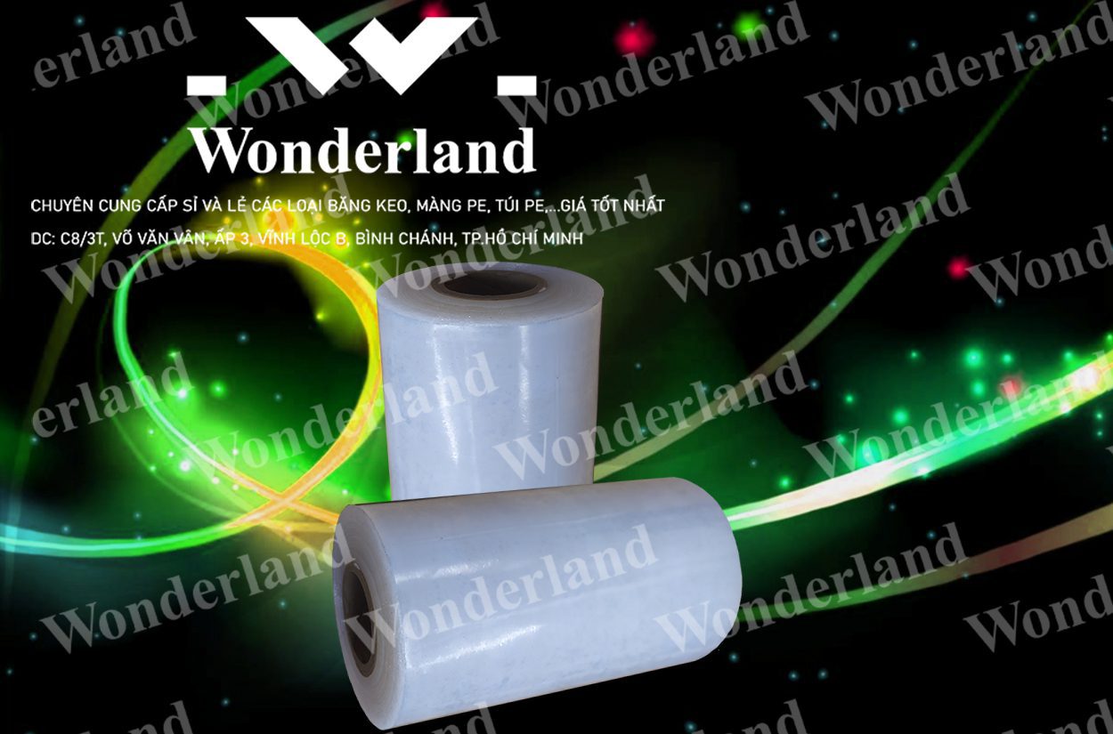 MÀNG PE QUẤN MÁY 6.7KG LÕI 500G CHẤT LƯỢNG CAO WONDERLAND