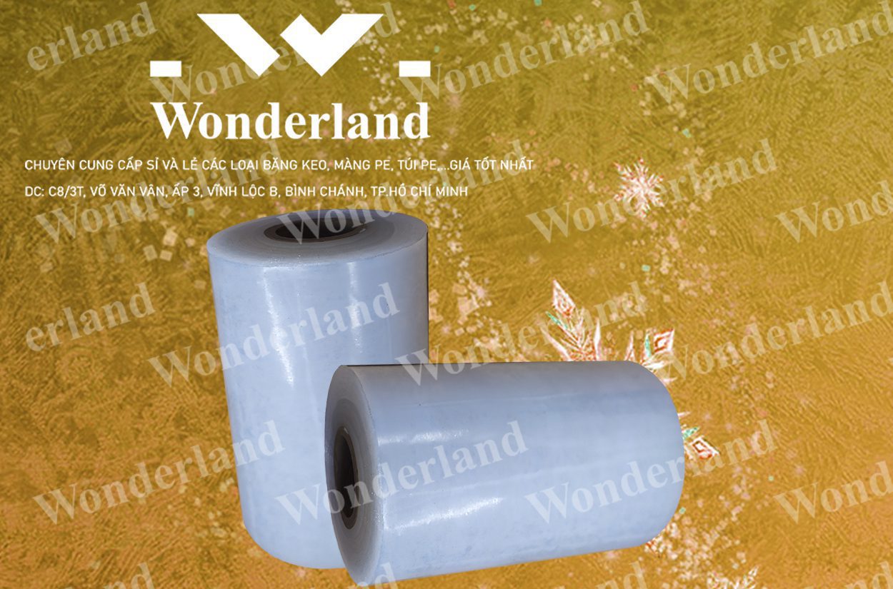 MÀNG PE QUẤN MÁY 9.5KG LÕI 500G CHẤT LƯỢNG CAO WONDERLAND GIÁ SỈ TỐT NHẤT