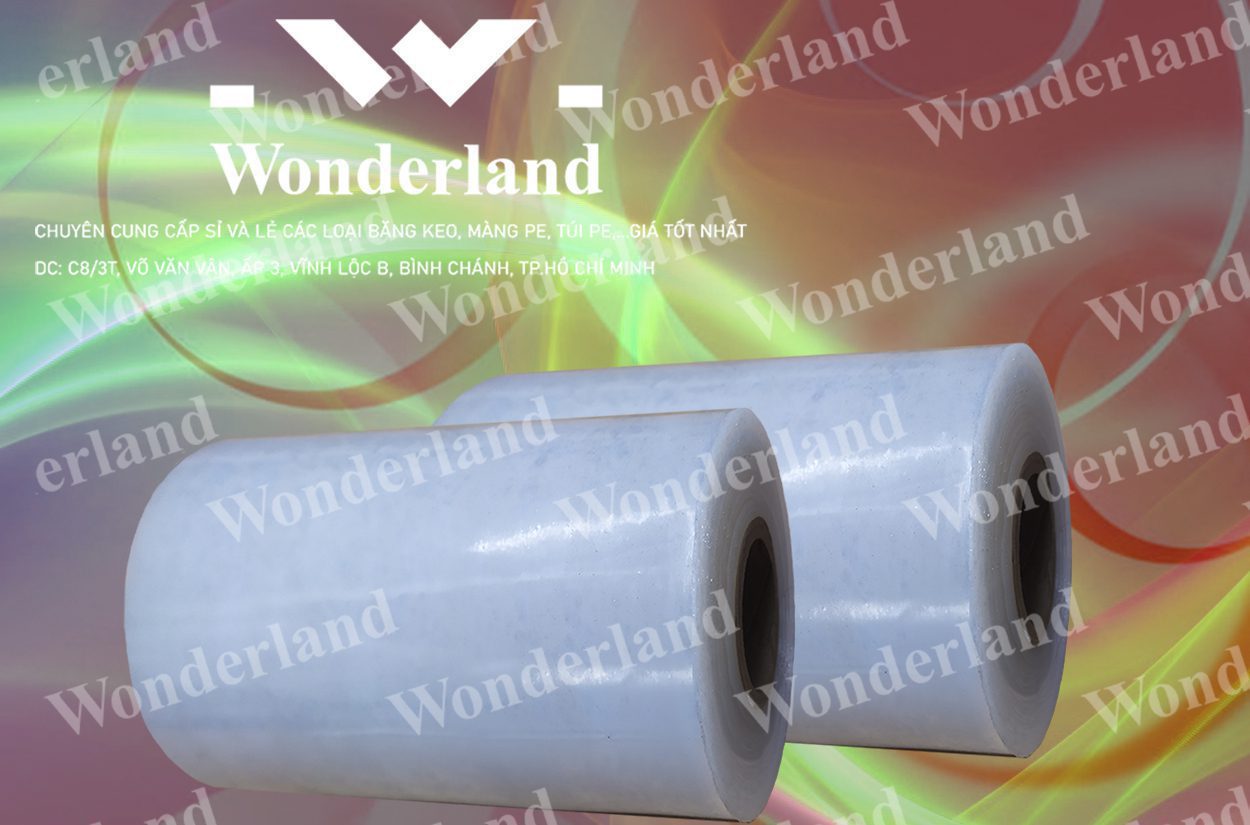 MÀNG PE QUẤN MÁY 9.9KG LÕI 500G CHẤT LƯỢNG CAO WONDERLAND