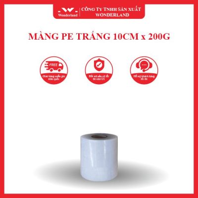 MÀNG PE TRẮNG 10CM x 200G WONDERLAND
