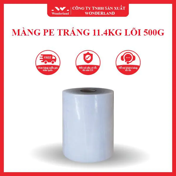 MÀNG PE TRẮNG 11.4KG LÕI 1.2KG WONDERLAND