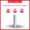 MÀNG PE TRẮNG 2.0KG LÕI 200G WONDERLAND