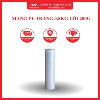 MÀNG PE TRẲNG 3.8KG LÕI 200G WONDERLAND
