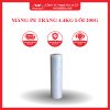 MÀNG PE TRẮNG 4.4KG LÕI 200G WONDERLAND