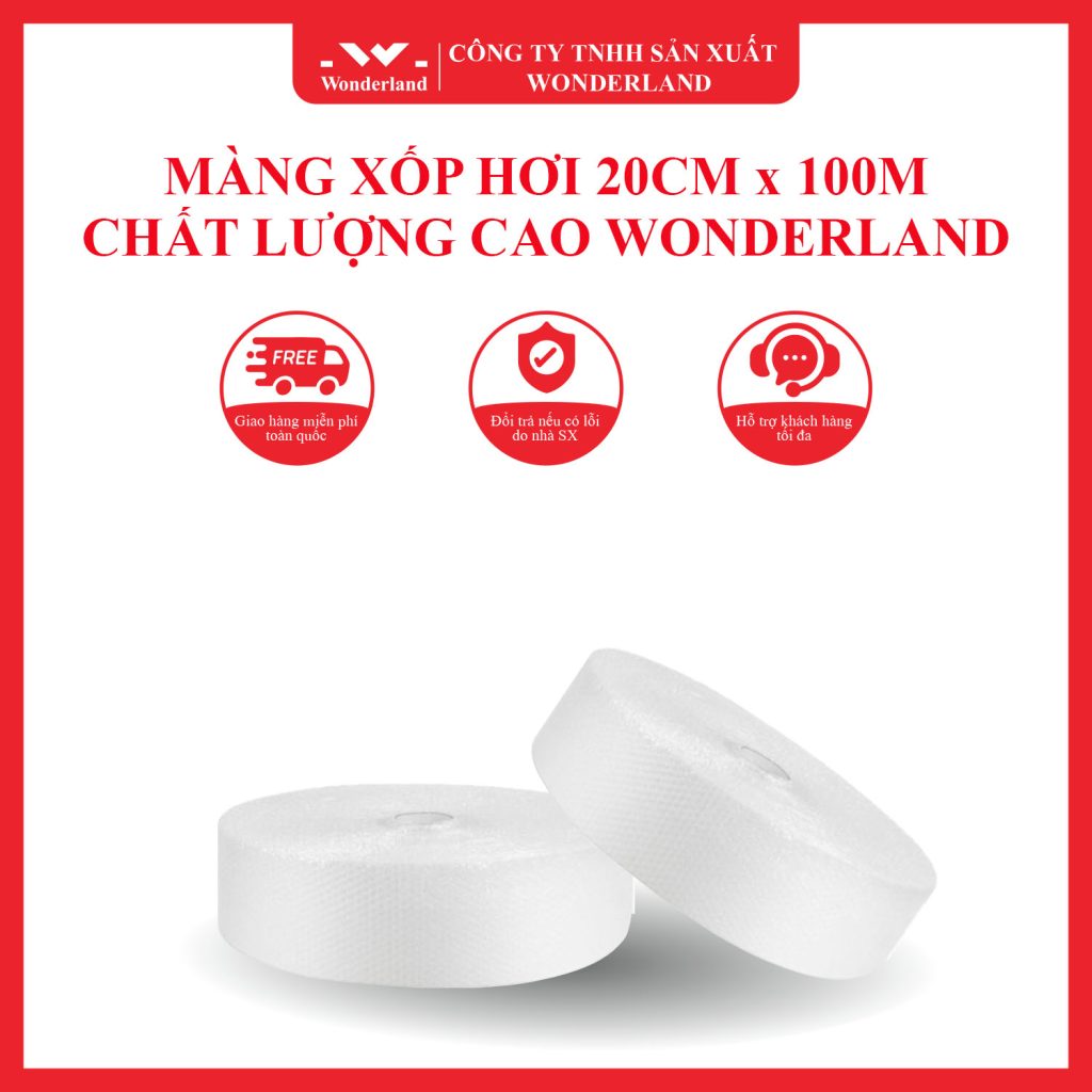 MÀNG XỐP HƠI 20CM x 100M CHẤT LƯỢNG CAO WONDERLAND