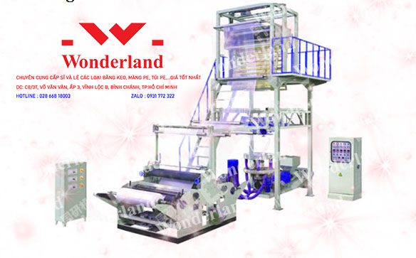 MÁY THỔI MÀNG PE TẠI CÔNG TY WONDERLAND