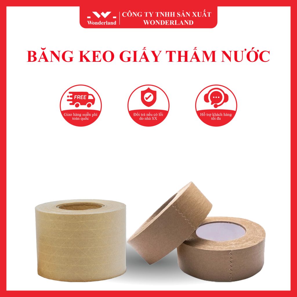 BĂNG KEO GIẤY THẤM NƯỚC TẠI CÔNG TY WONDERLAND