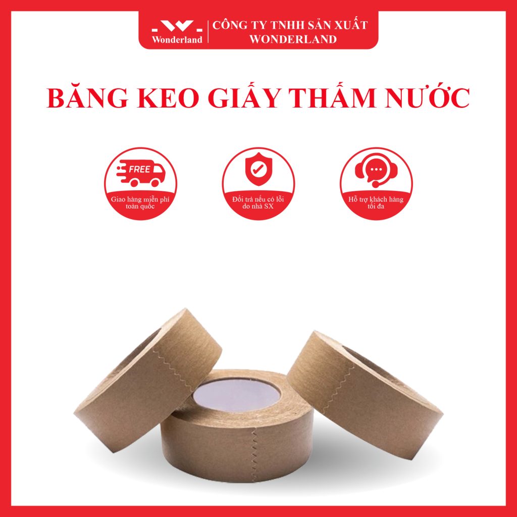 BĂNG KEO GIẤY THẤM NƯỚC WONDERLAND LUÔN ĐẢM BẢO CHẤT LƯỢNG
