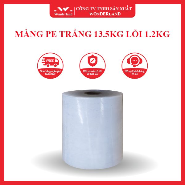 MÀNG PE TRẮNG 13.5KG LÕI 1.2KG WONDERLAND