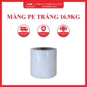 MÀNG PE TRẮNG 16.9KG WONDERLAND