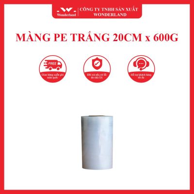 MÀNG PE TRẮNG 20CM x 600G WONDERLAND