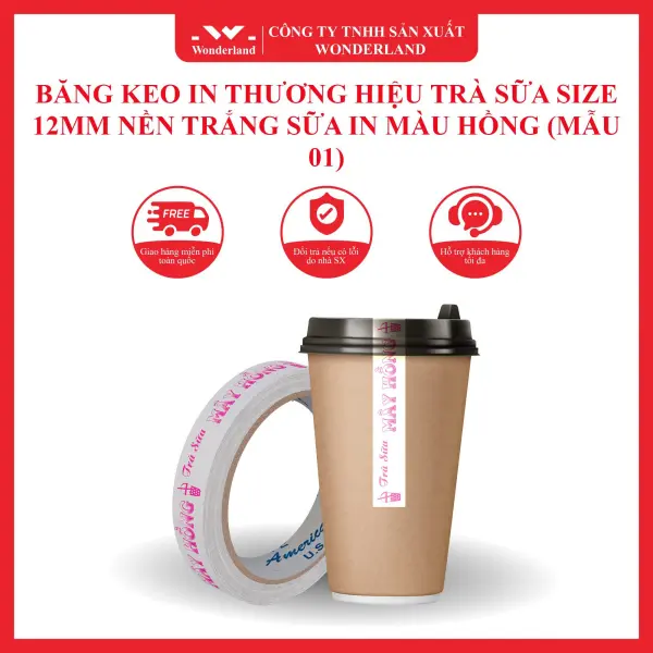 BĂNG KEO IN THƯƠNG HIỆU TRÀ SỮA SIZE 12MM NỀN TRẮNG SỮA IN MÀU HỒNG (MẪU 01) WONDERLAND