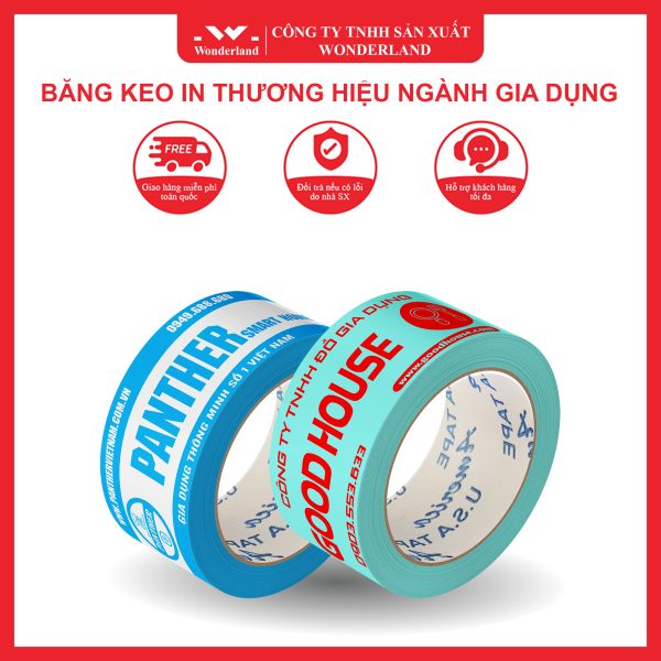 BĂNG KEO IN THƯƠNG HIỆU NGÀNH ĐỒ GIA DỤNG WONDERLAND