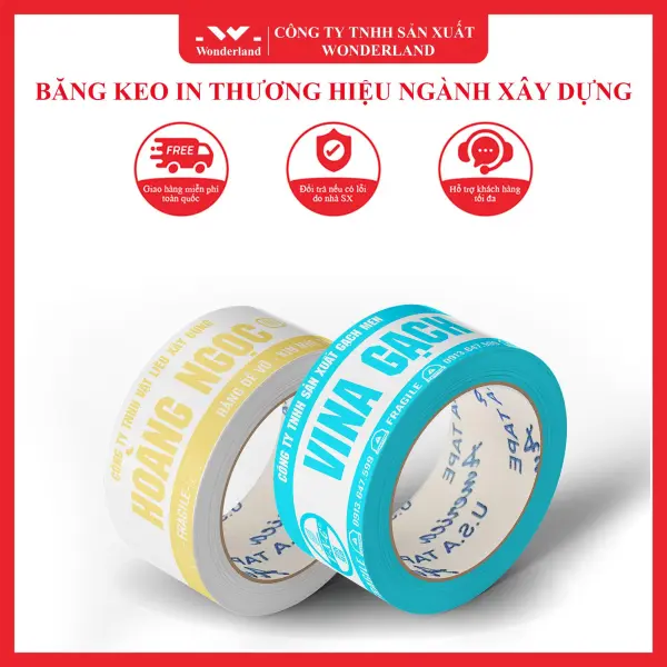 BĂNG KEO IN THƯƠNG HIỆU NGÀNH XÂY DỰNG WONDERLAND