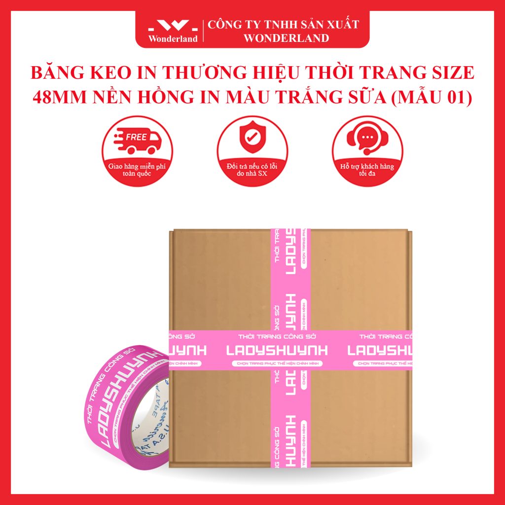 BĂNG KEO IN THƯƠNG HIỆU THỜI TRANG SIZE 48MM NỀN HỒNG IN MÀU TRẮNG SỮA (MẪU 01) SẢN XUẤT BỞI WONDERLAND