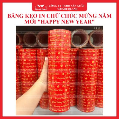 BĂNG KEO IN CHÚC MỪNG NĂM MỚI