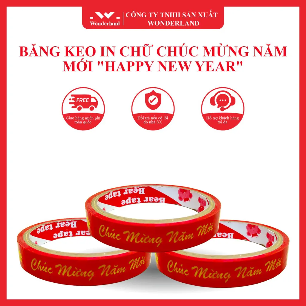 BĂNG KEO IN CHÚC MỪNG NĂM MỚI TẠI CÔNG TY WONDERLAND
