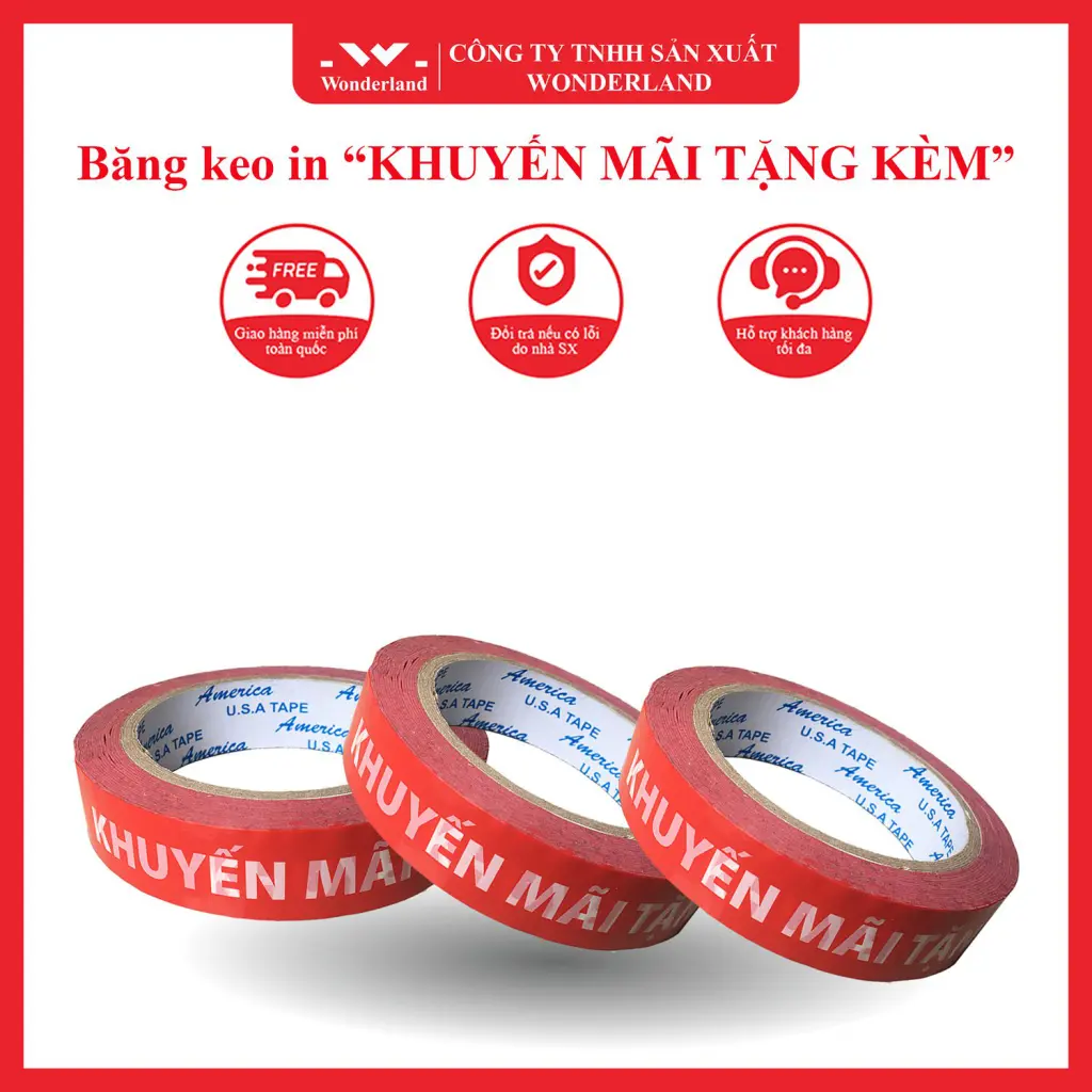 BĂNG KEO IN KHUYẾN MÃI TẶNG KÈM