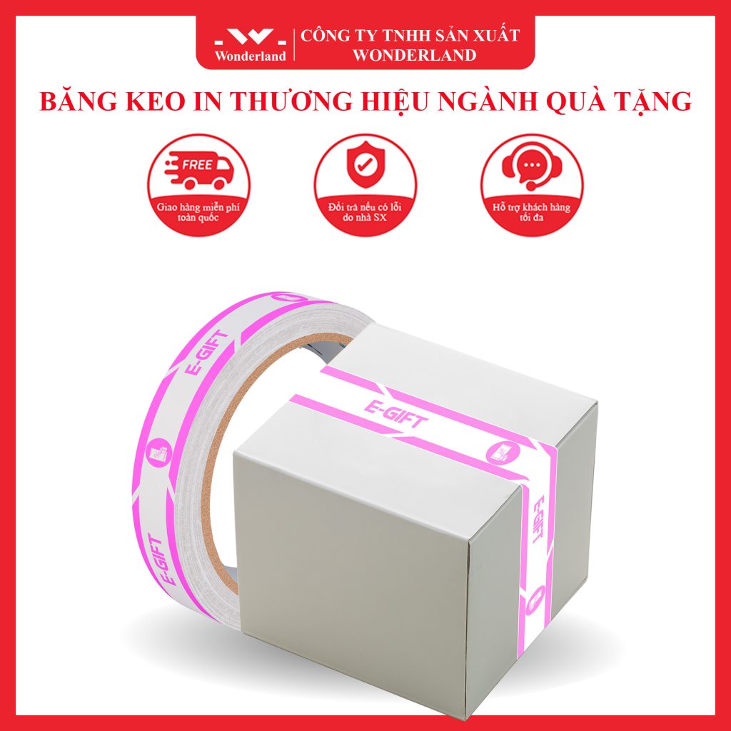 BĂNG KEO IN THƯƠNG HIỆU NGÀNH QUÀ TẶNG CHẤT LƯỢNG TỐT NHẤT TẠI WONDERLAND