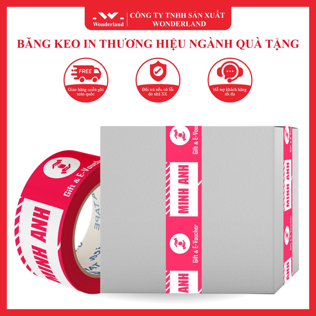 BĂNG KEO IN THƯƠNG HIỆU NGÀNH QUÀ TẶNG CÓ GIÁ SỈ TỐT NHẤT TẠI WONDERLAND