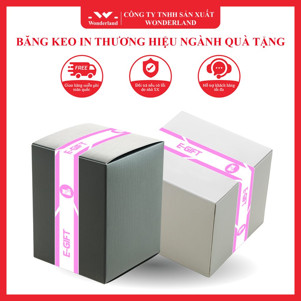 BĂNG KEO IN THƯƠNG HIỆU NGÀNH QUÀ TẶNG VỚI MÀU SẮC PHONG THỦY THEO YÊU CẦU TẠI WONDERLAND