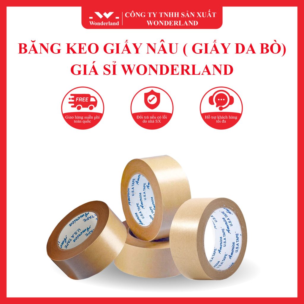 BĂNG KEO GIẤY NÂU ( GIẤY DA BÒ ) GIÁ SỈ TỐT NHẤT TẠI CÔNG TY WONDERLAND