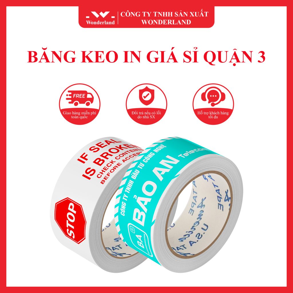 BĂNG KEO IN GIÁ SỈ WONDERLAND TẠI QUẬN 3