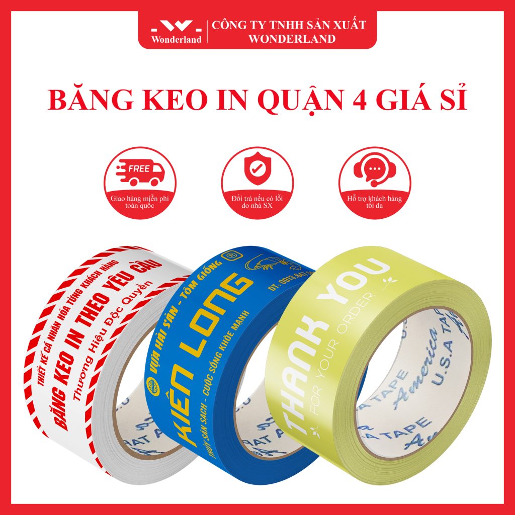 BĂNG KEO IN WONDERLAND TẠI QUẬN 4