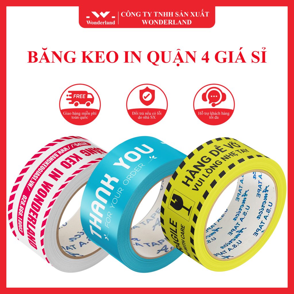 CÁC LOẠI BĂNG KEO IN NỔI BẬT CỦA WONDERLAND TẠI QUẬN 4