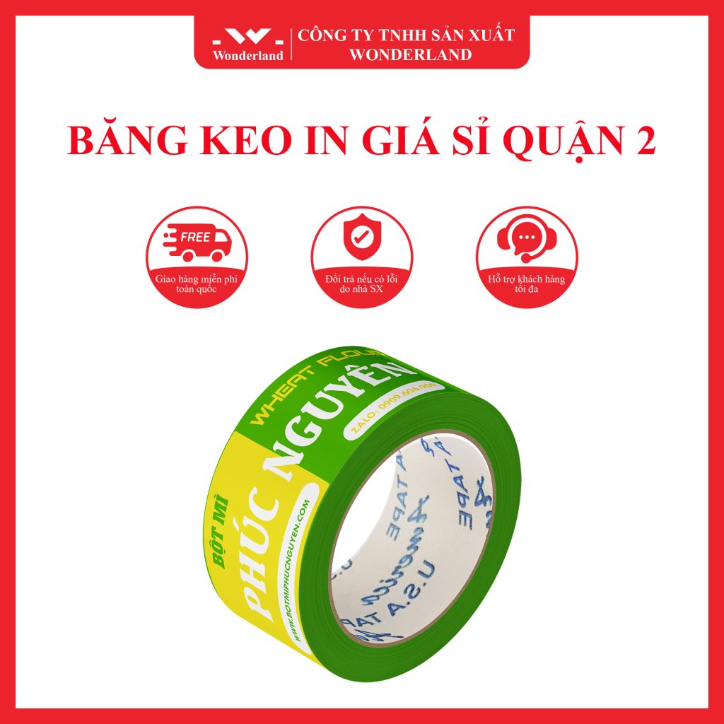 CÔNG TY WONDERLAND CUNG CẤP BĂNG KEO IN GIÁ SỈ QUẬN 2 ĐẢM BẢO CHẤT LƯỢNG