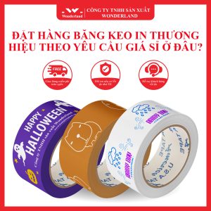 ĐẶT HÀNG BĂNG KEO IN THƯƠNG HIỆU THEO YÊU CẦU GIÁ SỈ Ở ĐÂU?