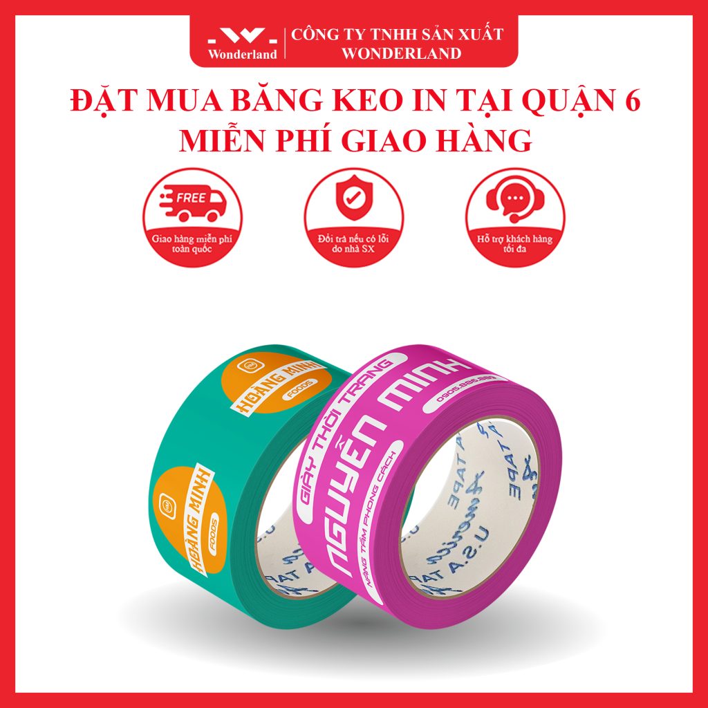 BĂNG KEO IN QUẬN 6