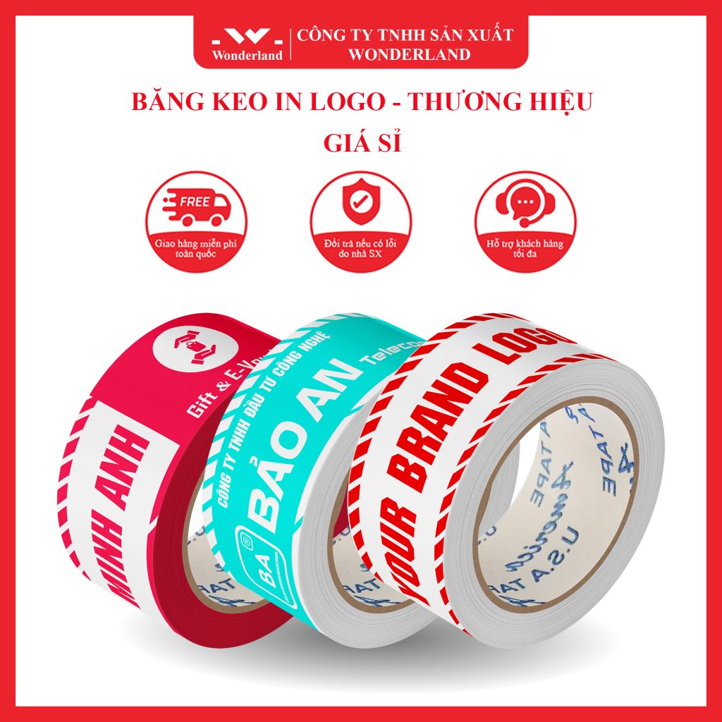 BĂNG KEO IN LOGO - THƯƠNG HIỆU GIÁ SỈ TẠI WONDERLAND