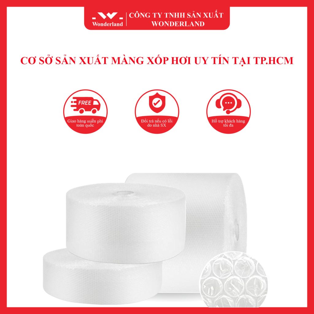 CƠ SỞ SẢN XUẤT MÀNG XỐP HƠI UY TÍN TẠI TP.HCM