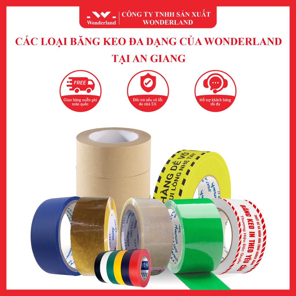CÁC LOẠI BĂNG KEO ĐA DẠNG CỦA WONDERLAND TẠI AN GIANG